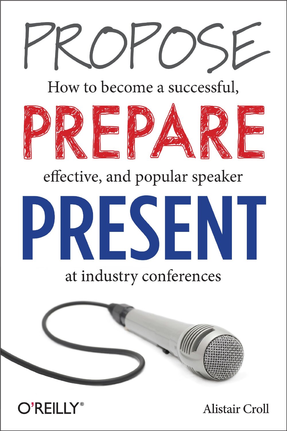 Propose, Prepare, Present Review
