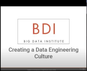 Big Data Institute's course on Creating a Data Engineering Culture